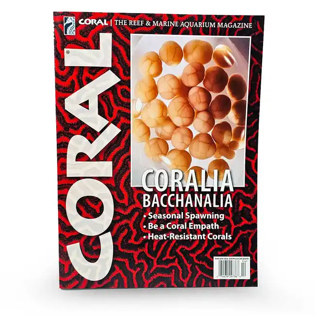 CORAL Magazine March/April 2026 Issue (Free on Orders $100+)